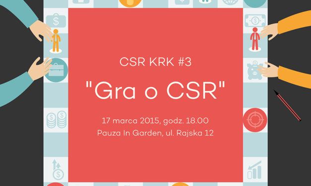 [Kraków] Gra o CSR
