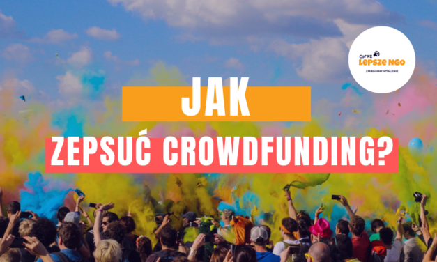 [CLNGO 47] Jak zepsuć crowdfunding?
